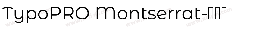 TypoPRO Montserrat字体转换